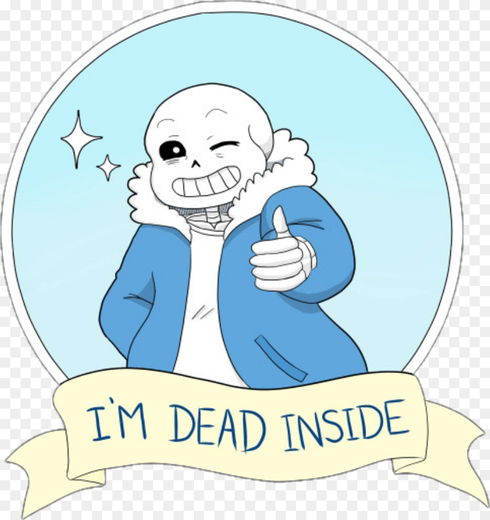 Sans Undertale Im Dead Inside Clipart Sans Im Dead Inside, Baby, Person, Body Part, Hand Free Png Download