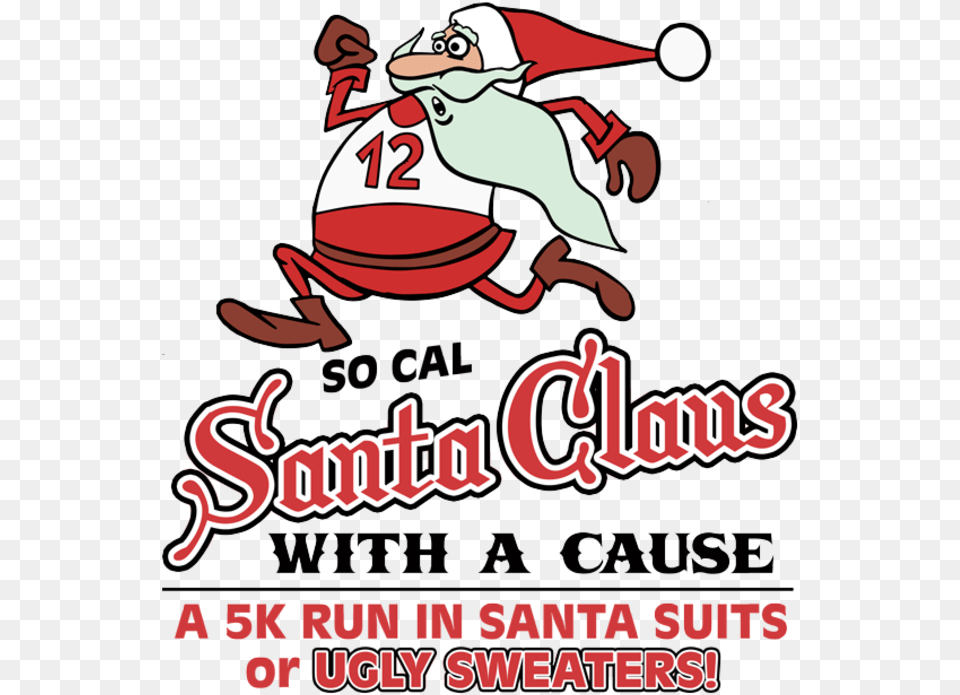 Santa Claus With A Cause 5k10k Santa Run 2019 Ashby, Advertisement, People, Person, Poster Free Png