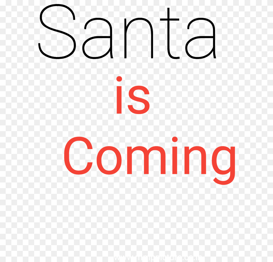 Santa Is Coming Text Merry Christmas Text Colorfulness, Advertisement, Poster, Logo, Dynamite Free Png