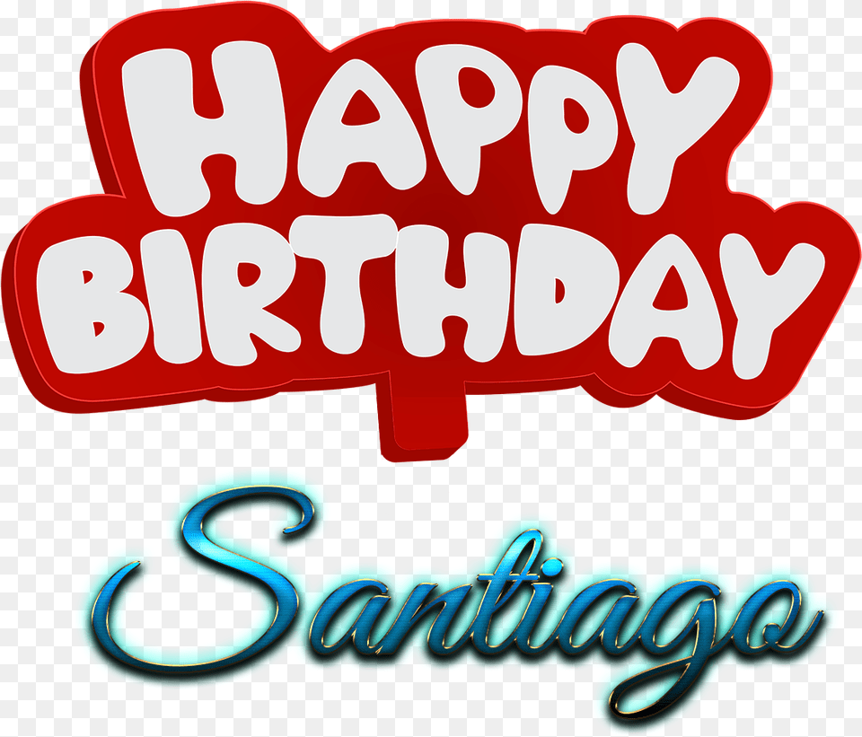 Santiago Happy Birthday Name Logo Happy Birthday To You Mushtaq, Text, Dynamite, Weapon Free Png Download