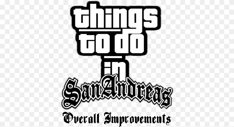 Sarel Things To Do In San Andreas Overall Improvements Gta San Andreas Discord Emoji, Scoreboard, Text, People, Person Free Png