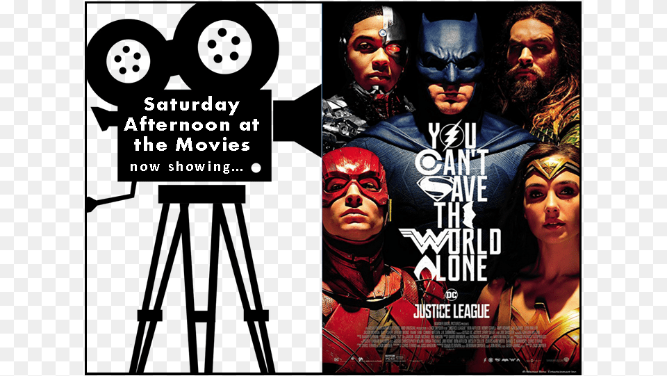 Saturday Afternoon At The Movies Logo Featuring Justice Justice League Movie Review Rotten Tomatoes, Advertisement, Poster, Adult, Person Png
