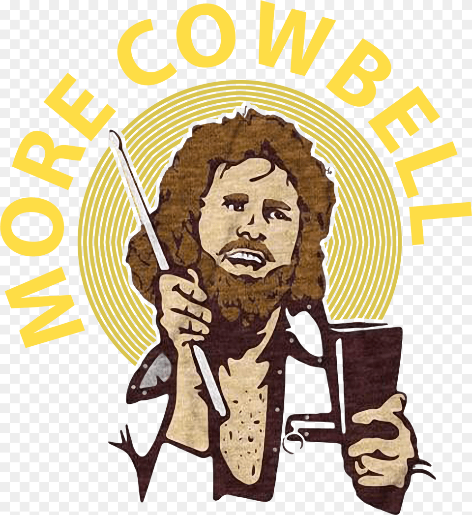 Saturday Night Live More Cowbell Shirt Sweater Hoodie Illustration, Advertisement, Person, Poster, People Png