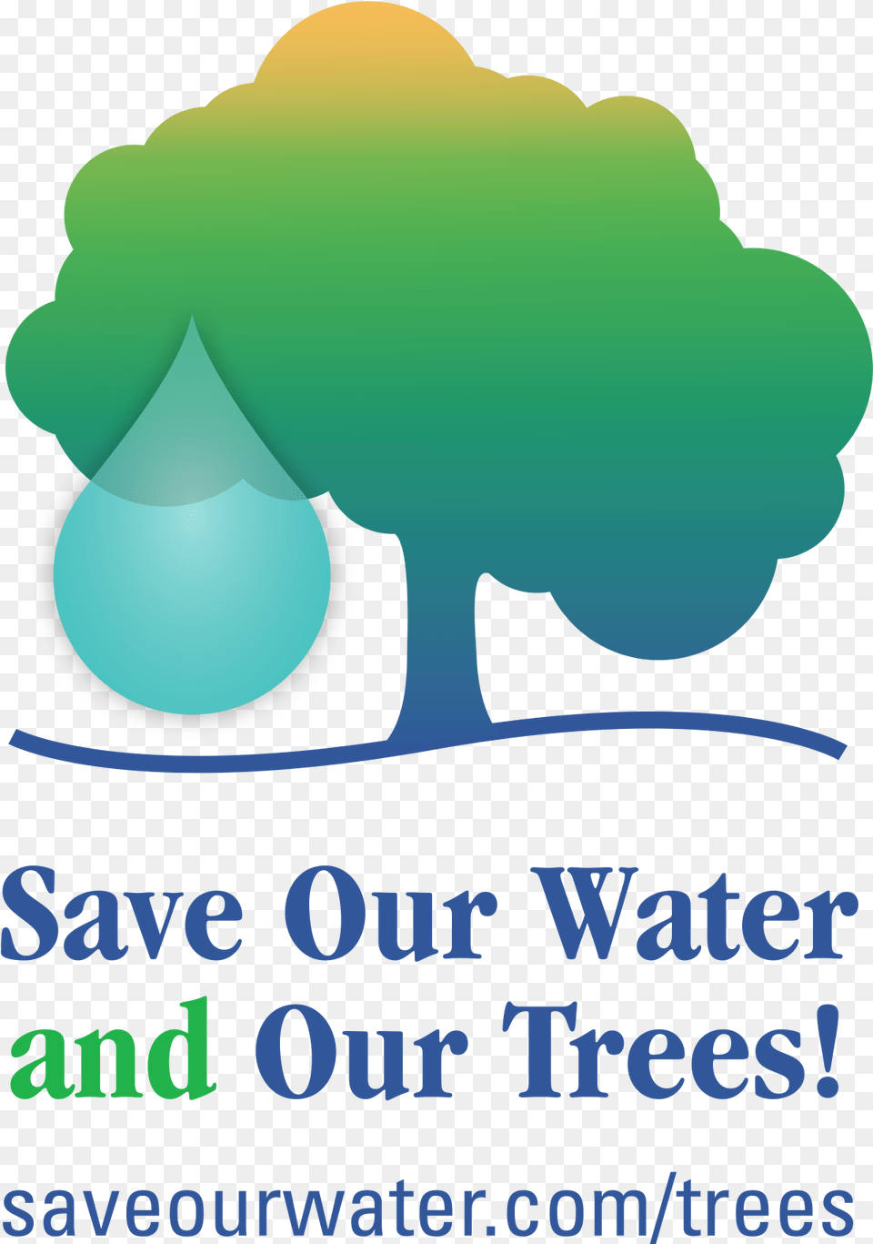 Save Our Water And Trees Logos Save Water Save Trees, Advertisement, Poster Free Png Download
