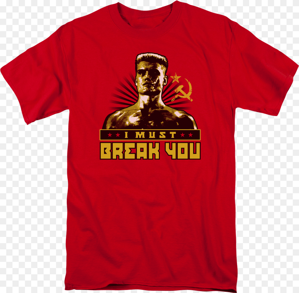 Sc 1 St 80s Tees Ivan Drago I Must Break You Meme, Clothing, T-shirt, Adult, Male Free Png Download