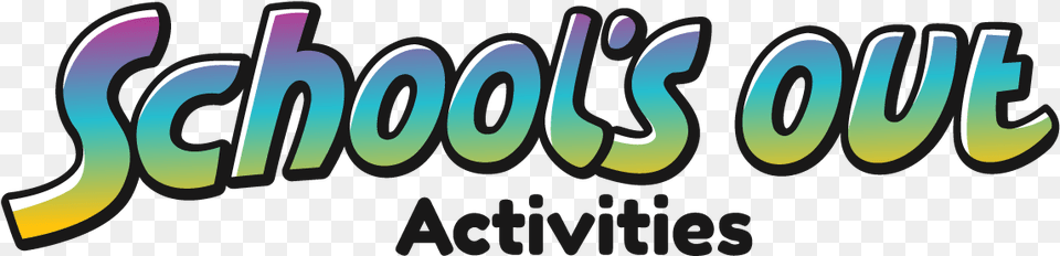 Schools Out Activities, Logo, Art, Graphics, Text Free Png Download