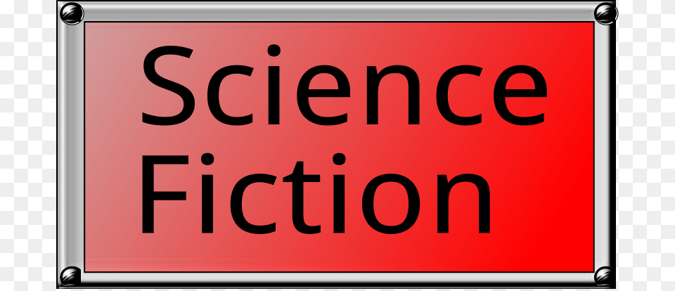 Science Fiction, Sign, Symbol, Text, Road Sign Free Transparent Png