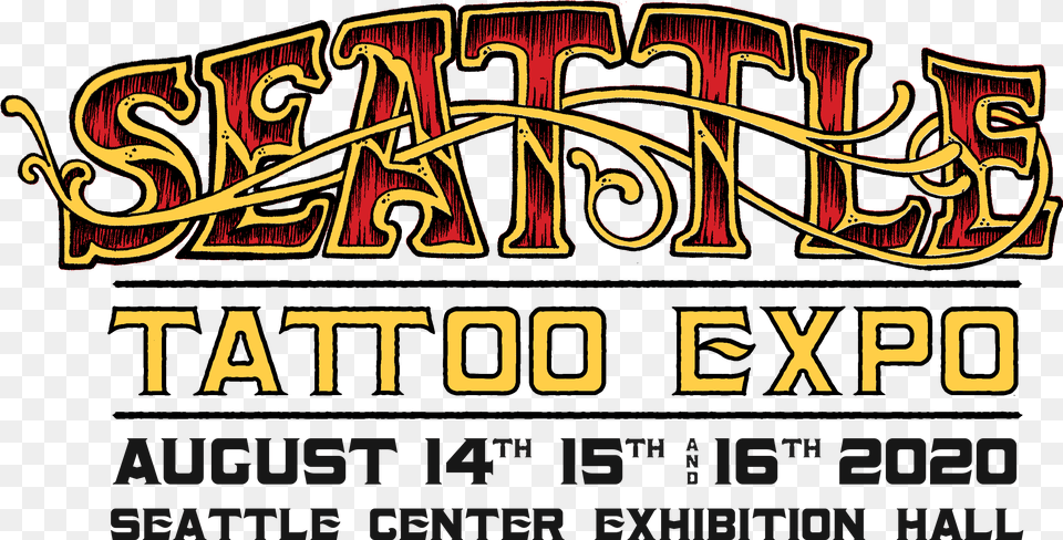 Seattle Tattoo Expo Graphic Design, Advertisement, Poster, Scoreboard, Text Free Png Download