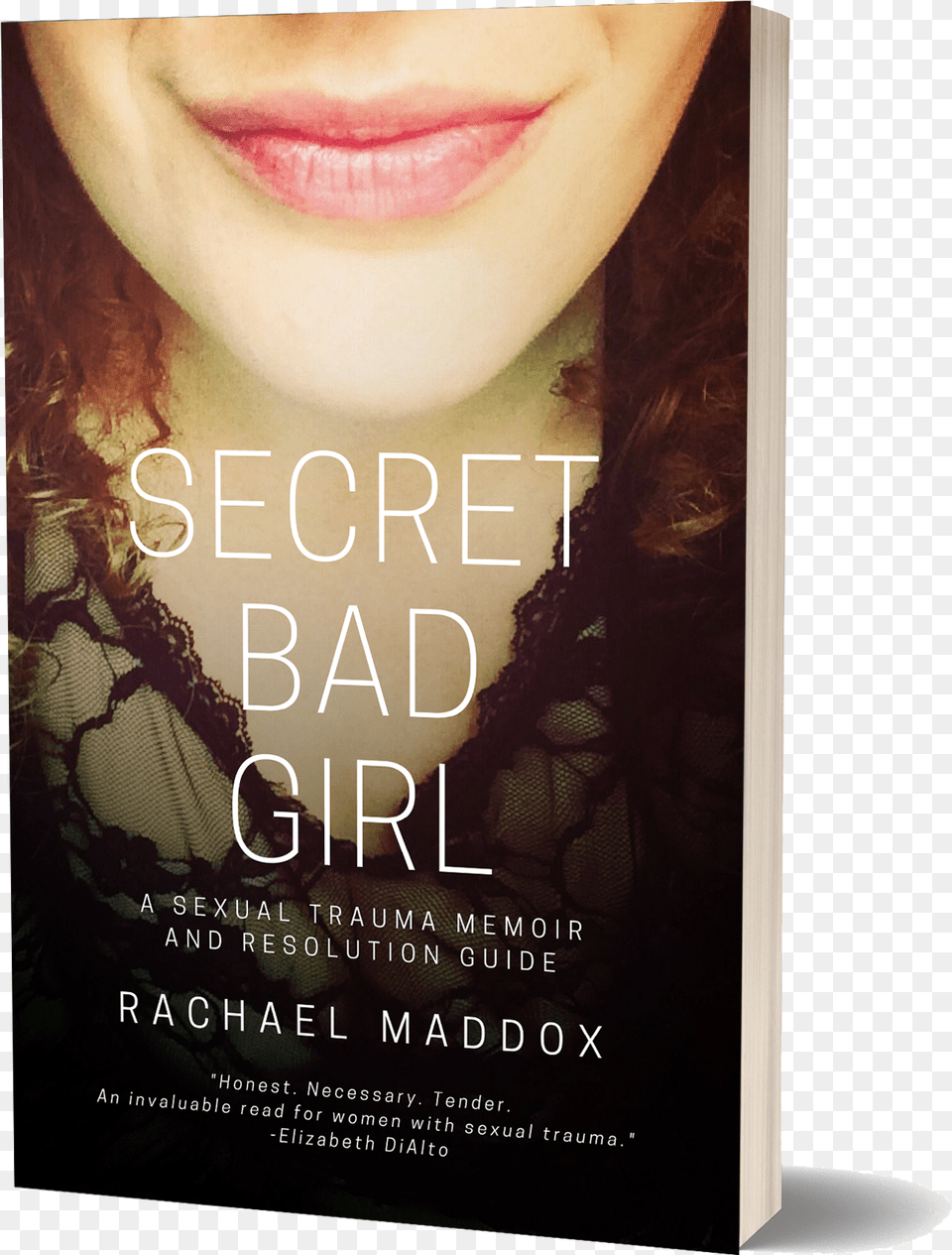Secret Bad Girl Secret Bad Girl A Sexual Trauma Memoir, Publication, Book, Novel, Adult Free Png