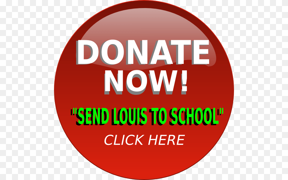 Send Louis To School Button Svg Clip Arts Donate Button, Food, Ketchup, Logo Free Png