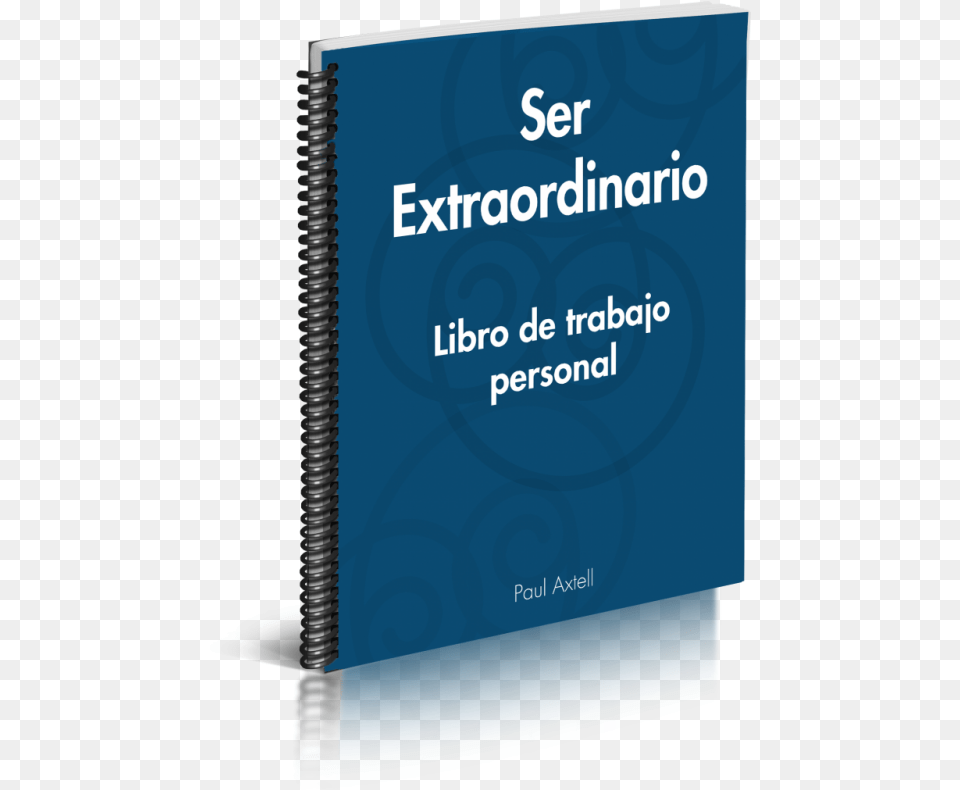 Ser Extraordinario Libro De Trabajo Personal Graphic Design, Book, Publication, Diary, Text Free Png Download