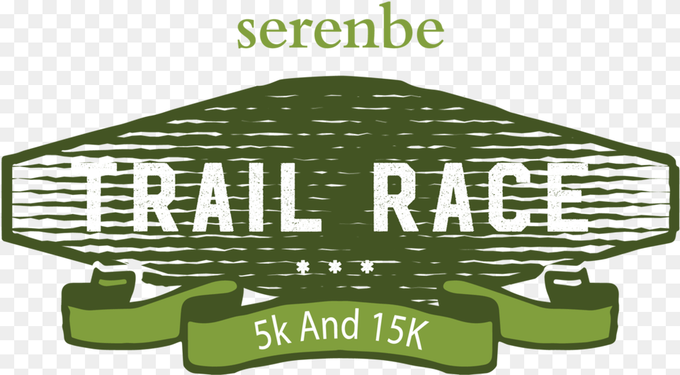 Serenbe Trail Race Emergency Exit Only, Green, Field, Grassland, Nature Free Transparent Png