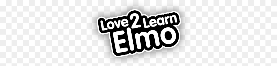 Sesame Street Fun 2 Learn Elmo, Logo, Sticker, Dynamite, Weapon Free Png