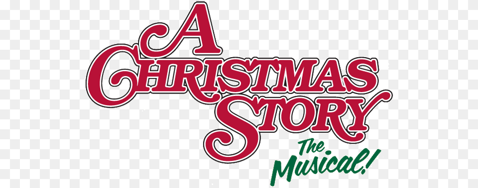 Set In The 1940s In The Fictional Town Of Hohman Indiana Christmas Story The Musical, Dynamite, Weapon, Text, Logo Free Png