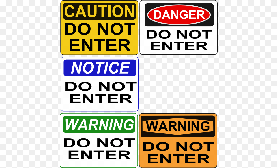 Set Of 5 Different Quotdo Not Enterquot Brady Warning 14 X, Sign, Symbol, Scoreboard, Road Sign Png