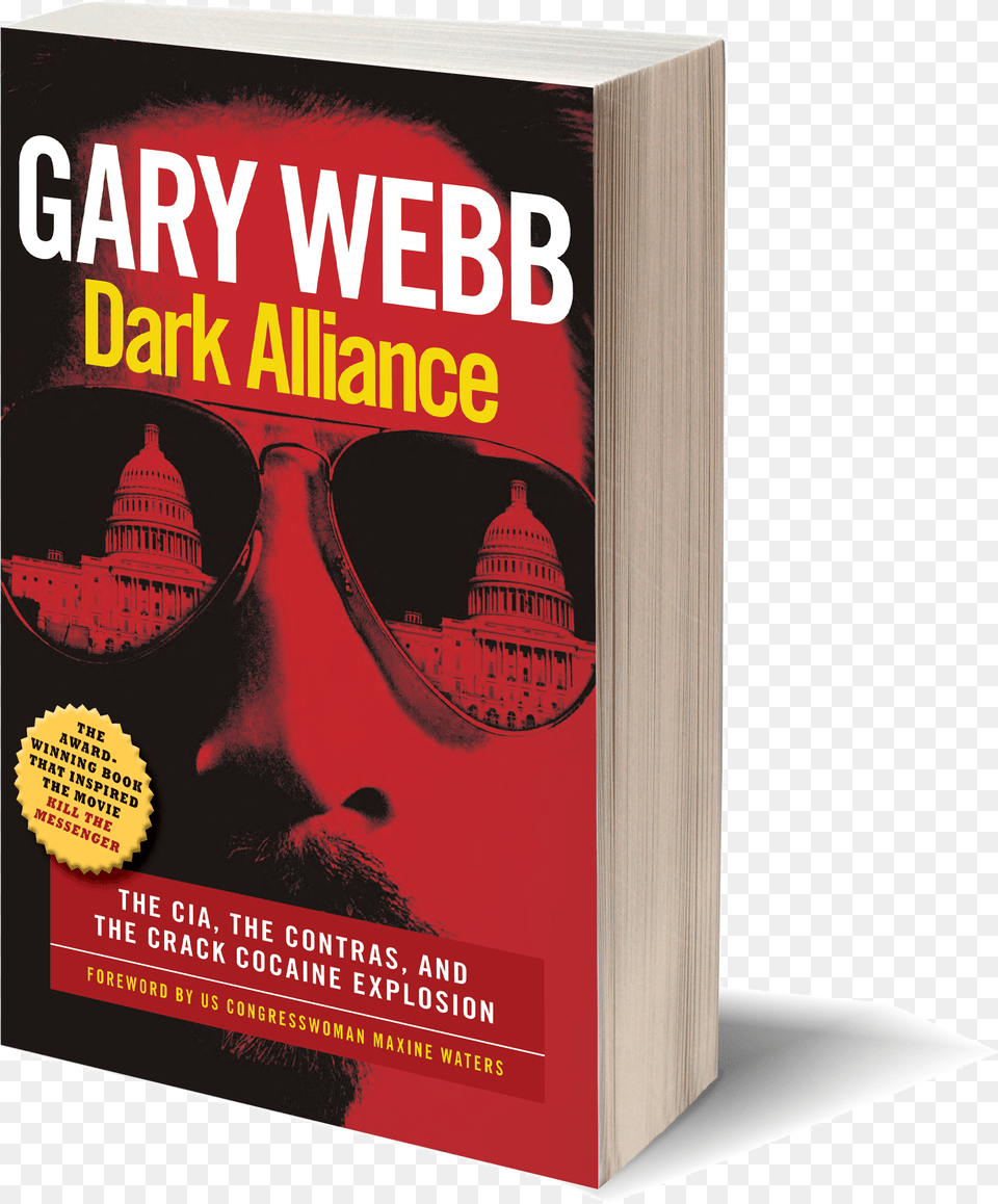 Seven Stories Press Gary Webb Dark Alliance, Book, Publication, Novel, Adult Free Png Download