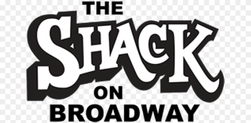 Shack On Broadway, Text Free Transparent Png