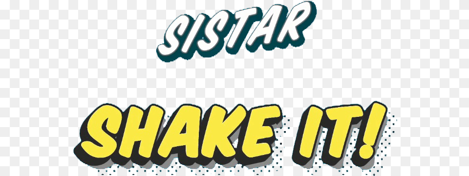 Shake It Logo Sistar Shake It Logo, Dynamite, Weapon, Text Free Png Download