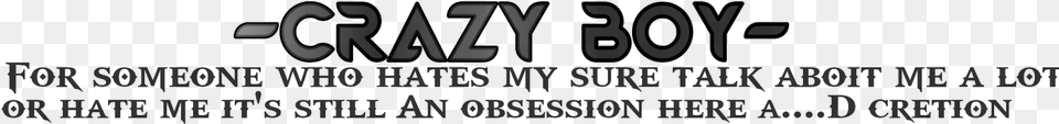 Share And Follow Crazy Boy Text For Picsart Free Png