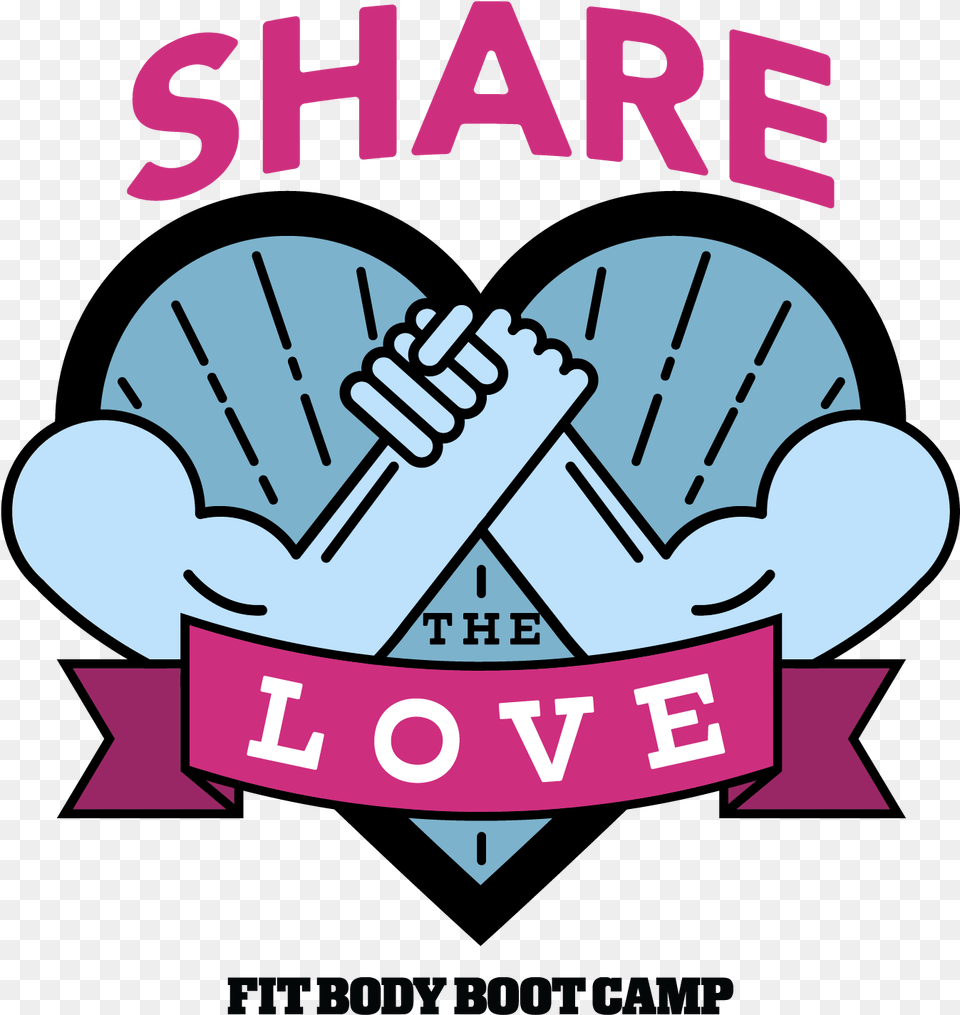 Share The Love Fit Body Boot Camp Share The Love Of Fitness, Advertisement, Poster, Dynamite, Weapon Free Png