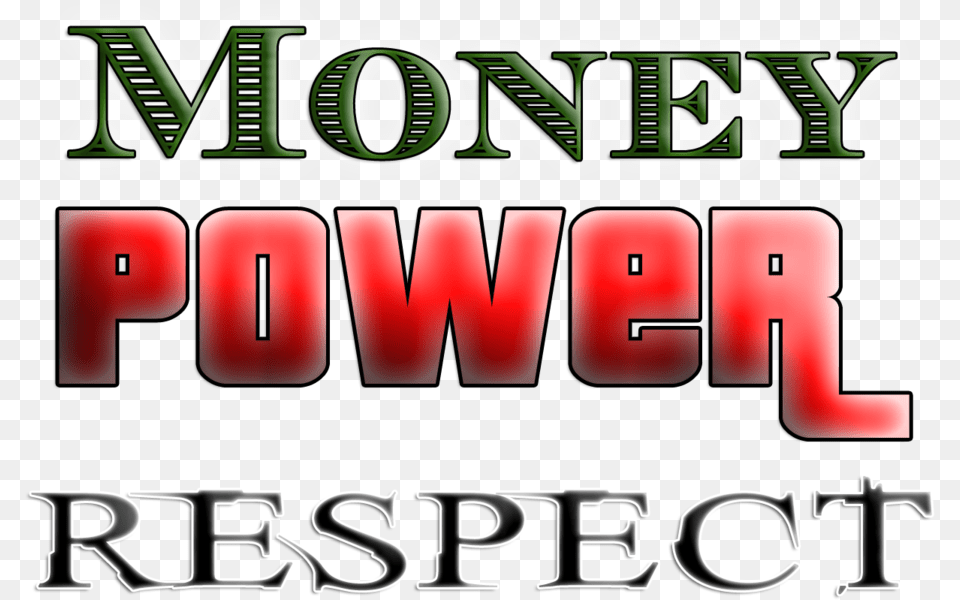 Share This Money Power Respect Transparent, Text, Logo Free Png Download
