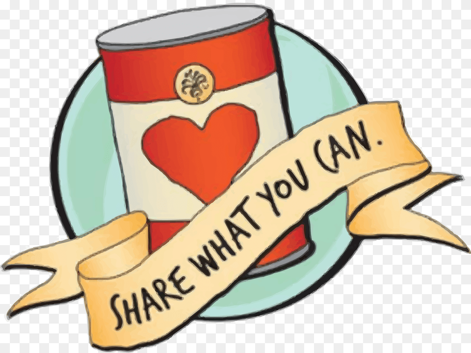 Share What You Can, Tin Free Png Download