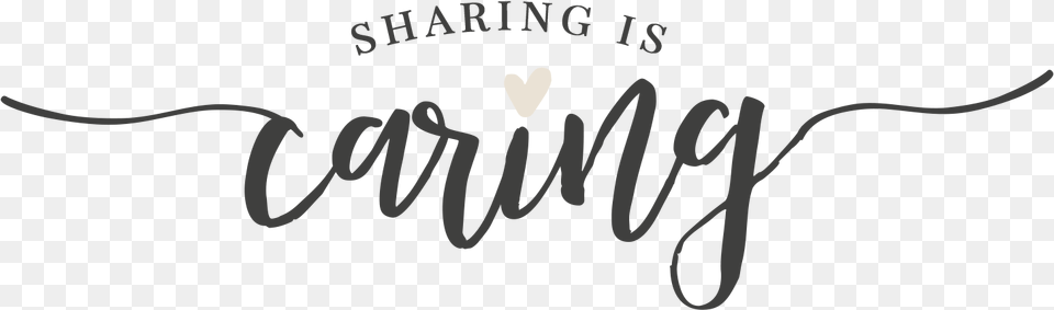 Sharing Is Caring Sharing Is Caring Transparent, Handwriting, Text, Blackboard Free Png Download