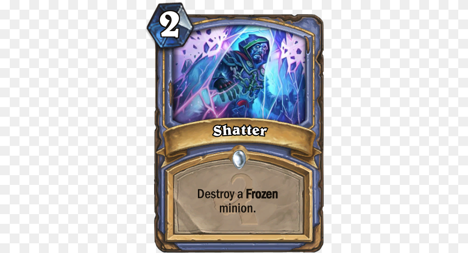 Shatter Hearthstone Honest Card Reviews Png