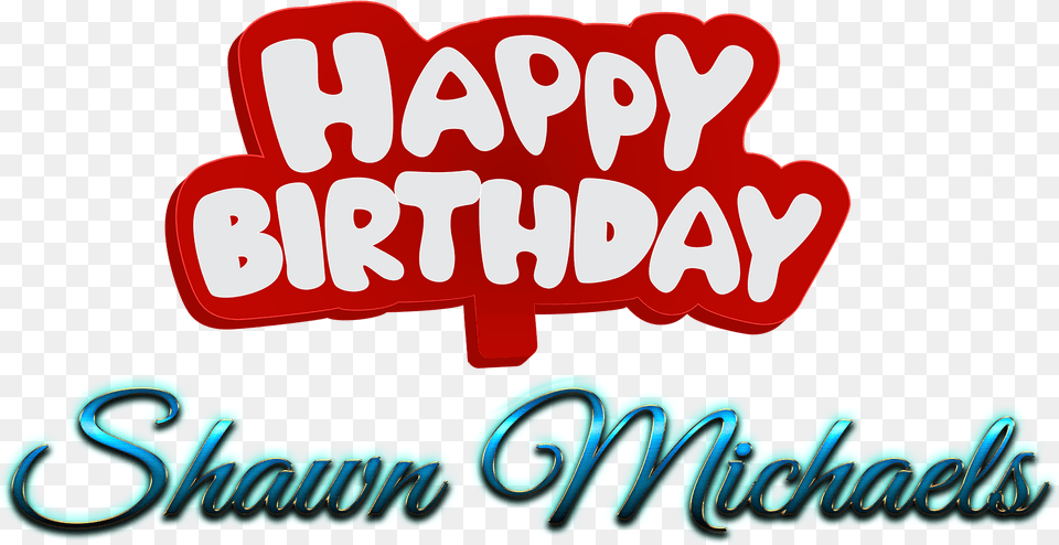 Shawn Michaels Happy Birthday Name Logo, Text, Dynamite, Weapon Free Png