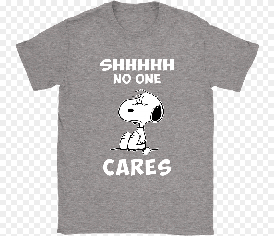 Shh No One Cares Snoopy Shirts Active Shirt, Clothing, T-shirt, Baby, Person Free Transparent Png