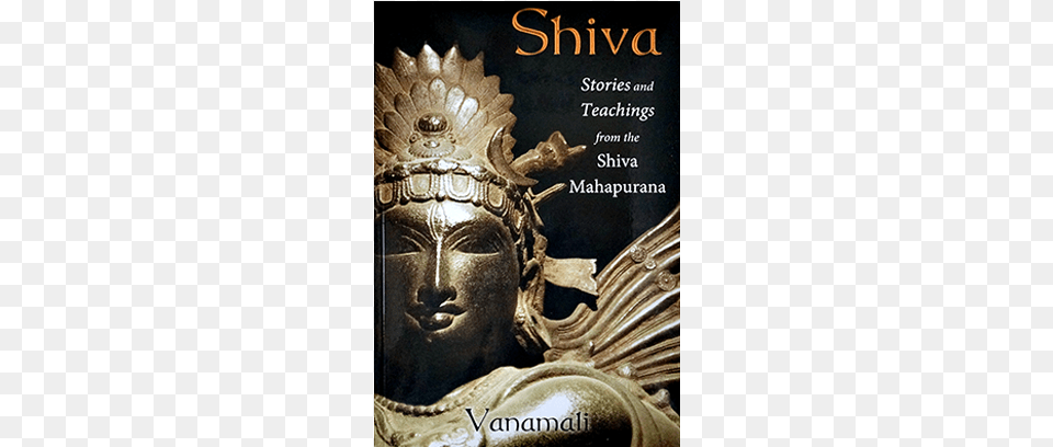 Shiva Shiva Stories And Teachings From The Shiva Mahapurana, Book, Bronze, Publication, Prayer Png