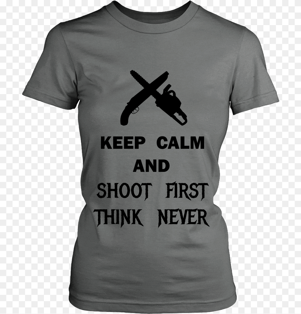 Shoot First Think Never Ash Williams Here For The Boos Ladies District Made Womens, Clothing, T-shirt, Shirt Free Png