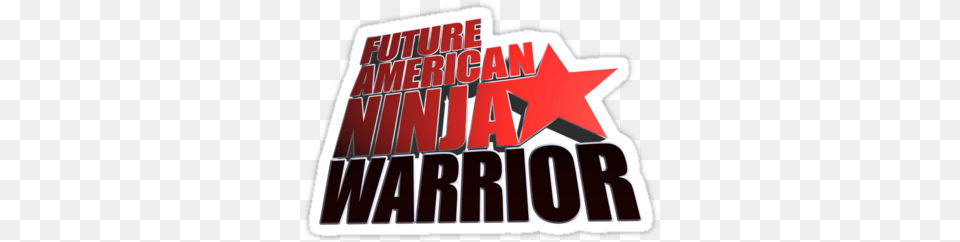 Shop From 68 Unique American Ninja Warrior Stickers Future American Ninja Warrior, Sticker, Logo, Dynamite, Weapon Free Png Download