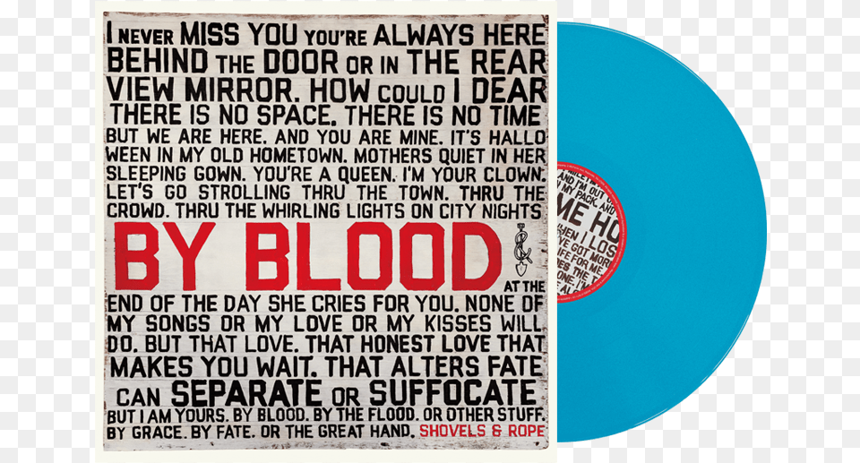 Shovels And Rope By Blood, Advertisement, Poster, Text Free Transparent Png