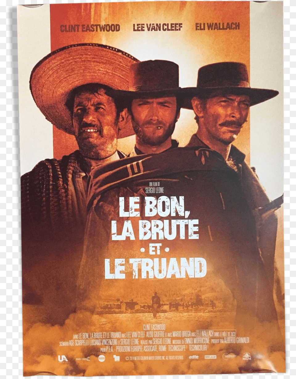 Shows The Good The Bad And The Uglysrc Https Bon La Brute Et Le Truand, Poster, Advertisement, Clothing, Hat Free Transparent Png