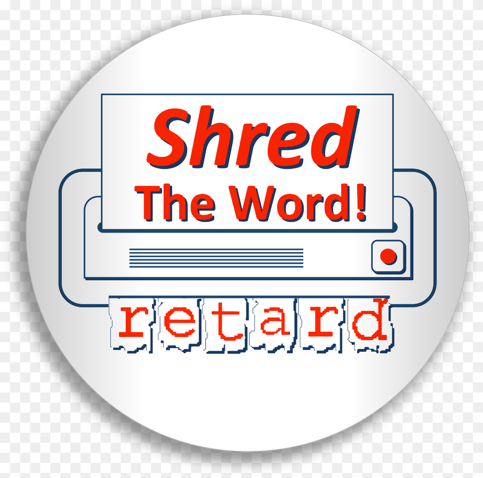 Shred The Word Circle, Text, Disk, Bus Stop, Outdoors Free Png Download