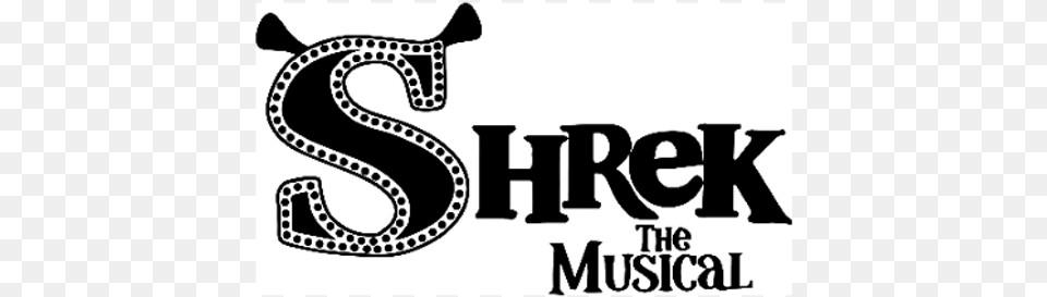 Shrek The Musical At Shrek The Musical Shrek The Musical Logo Black And White, Stencil, Text, Number, Symbol Free Transparent Png
