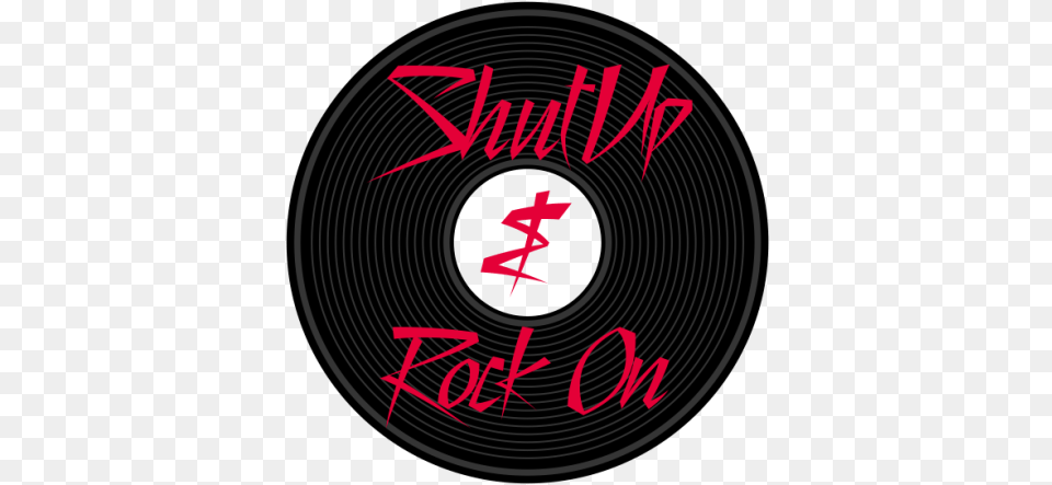 Shut Up U0026 Rock Sorry For Party Rocking, Disk, Text Png