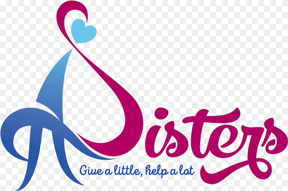Sign Up To Join The Conversation Sisters Logo, Art, Graphics, Text Free Png Download