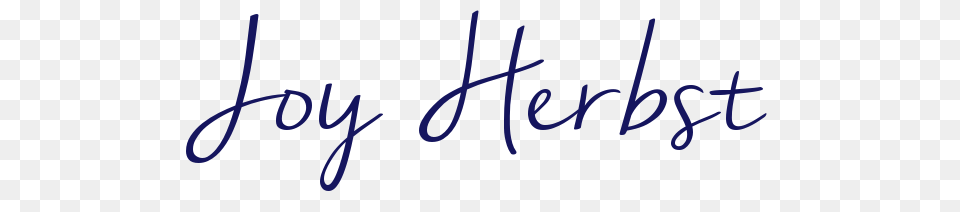 Signature Joy Herbst Holistic Nurse Practitioner Sober Coach, Handwriting, Text Png Image