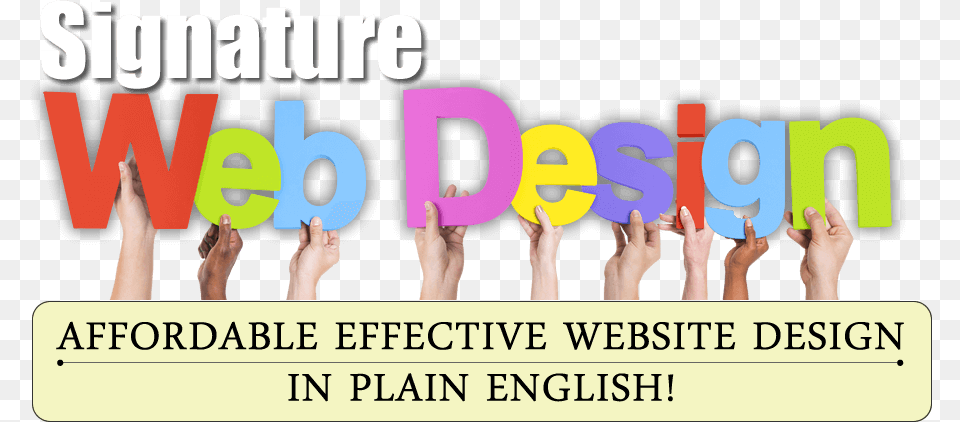 Signature Web Design Affordable Web Design In Plain Graphic Design, Body Part, Finger, Hand, Person Png