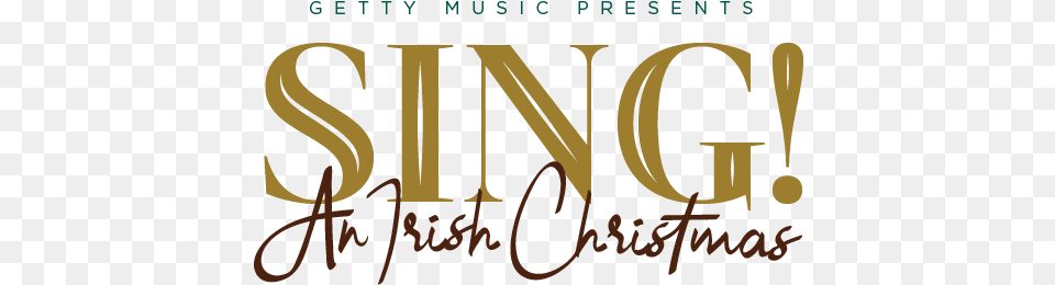 Sing An Irish Christmas Ft Wayne V2 U2014 Getty Music Calligraphy, Book, Publication, Text Png Image