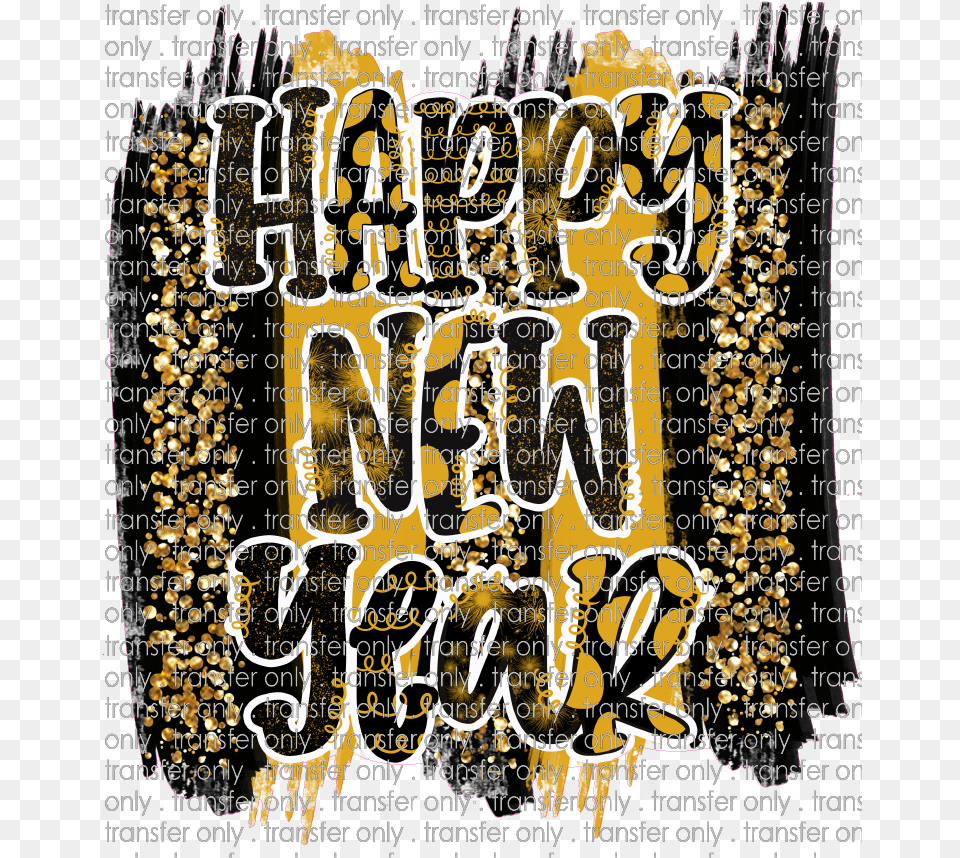 Siser Nye 14 Happy New Year Brush Calligraphy, Advertisement, Poster, Text, Handwriting Free Png Download