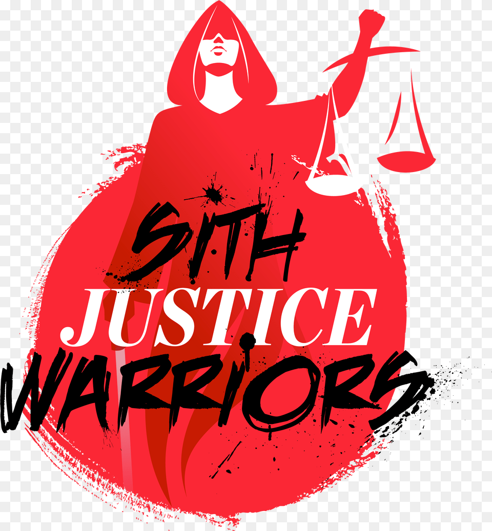 Sith Justice Warriors An Entertaining Podcast By 3 Friends Language, Fashion, Clothing, Hood, Adult Free Png