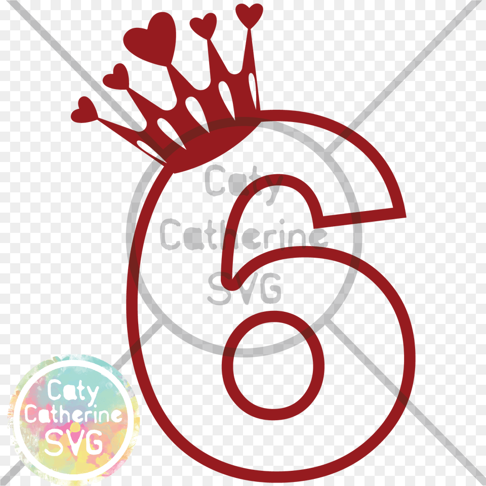 Six Years Old Birthday Heart Crown Princess Svg Cut File Birthday 4 With Crown Svg, Number, Symbol, Text, Dynamite Free Transparent Png