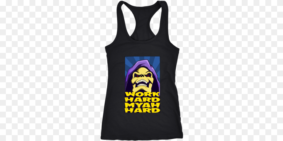 Skeletor Work Hard Myah Hard Gym Shirt Shirt, Clothing, Tank Top, Face, Head Free Png Download
