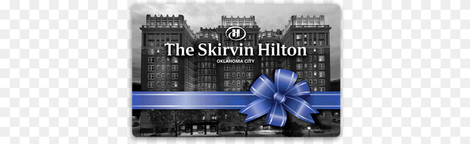 Skirvin Hilton Hotel Bow Gift Card Skirvin Hotel Oklahoma City, Urban, Neighborhood, Metropolis, Housing Free Png