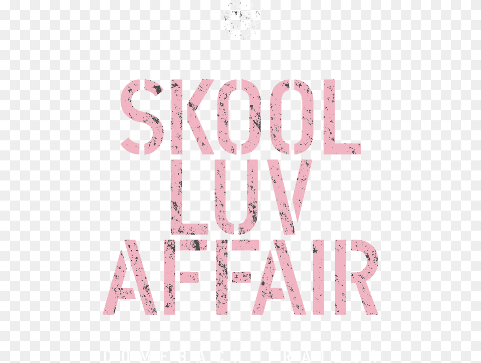 Skool Luv Affair, Book, Publication, Advertisement, Poster Png