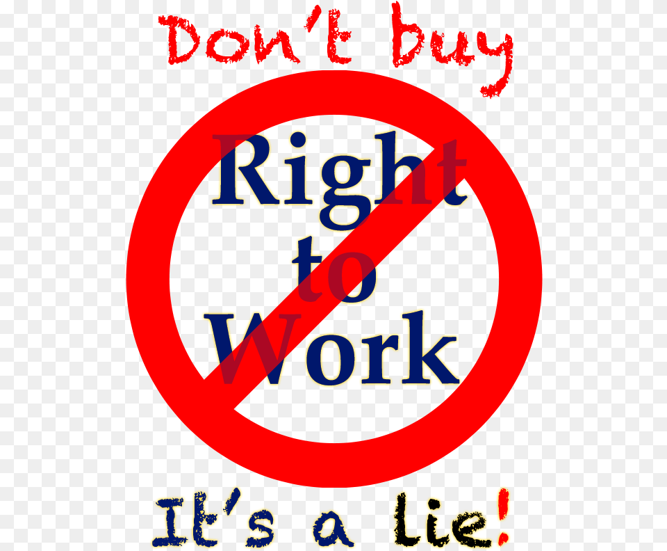Slash Dont Buy Right To Work Circle, Text, Sign, Symbol Free Png Download