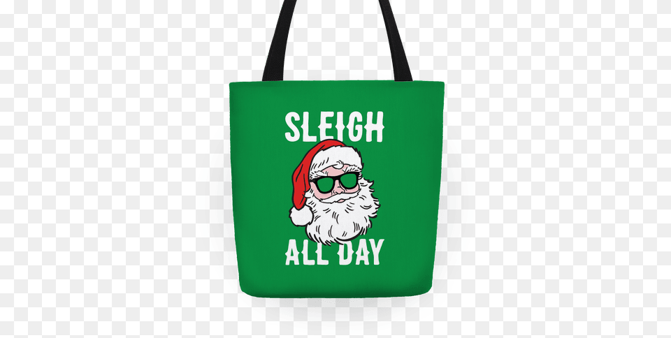 Sleigh All Day Santa Tote Bag Lookhuman, Accessories, Handbag, Tote Bag, Purse Free Png Download